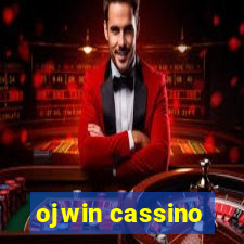 ojwin cassino